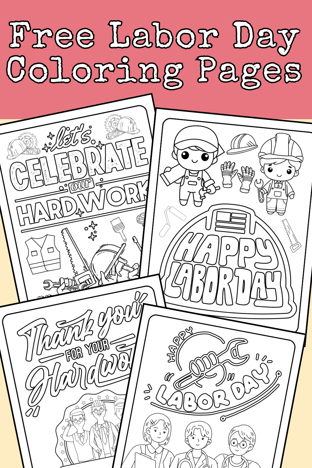 6 Free Printable Labor Day Coloring Pages For Adults And Kids 6 Free Printable Labor Day Coloring Pages For Adults And Kids